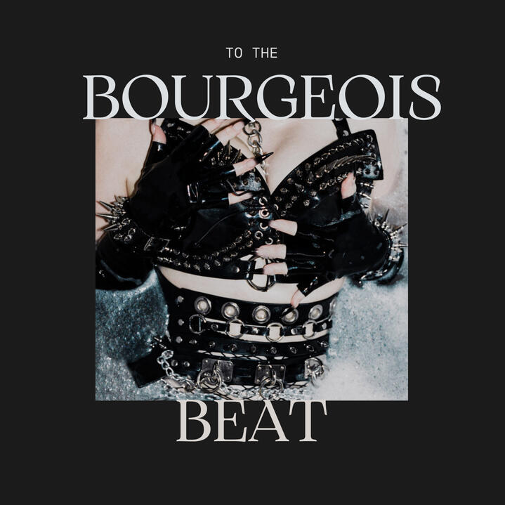 to the bourgeois beat